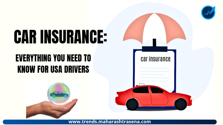 Car Insurance: Everything You Need to Know for USA Drivers