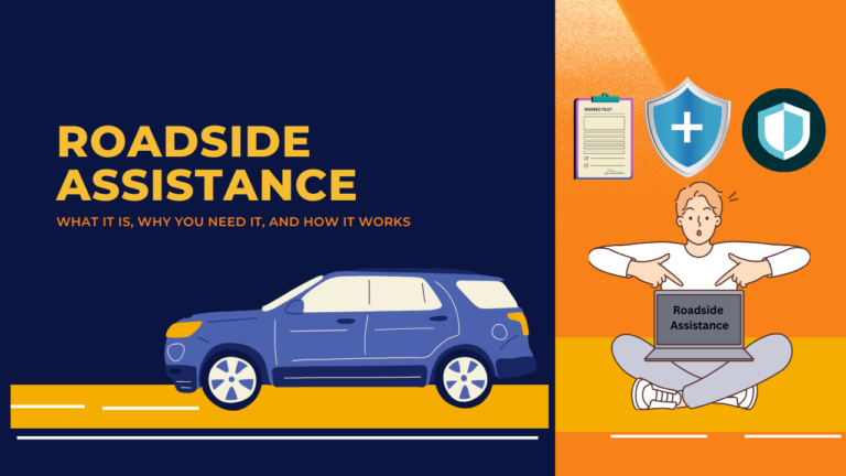 Roadside Assistance: What It Is, Why You Need It, and How It Works