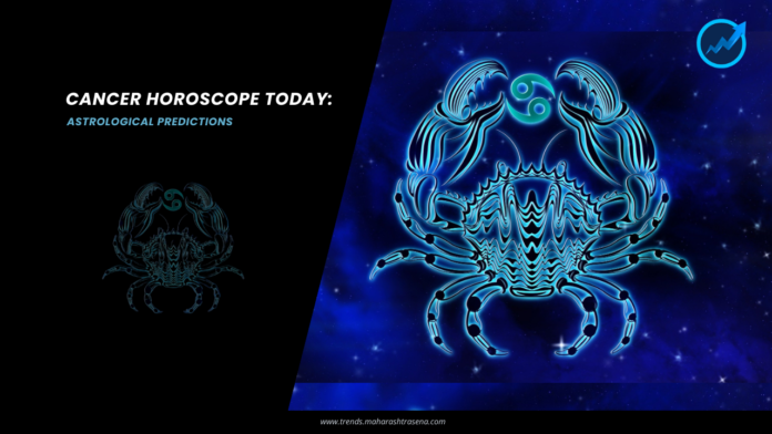 Cancer Horoscope Today